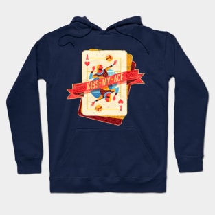 Kiss my Ace (of Hearts) Hoodie